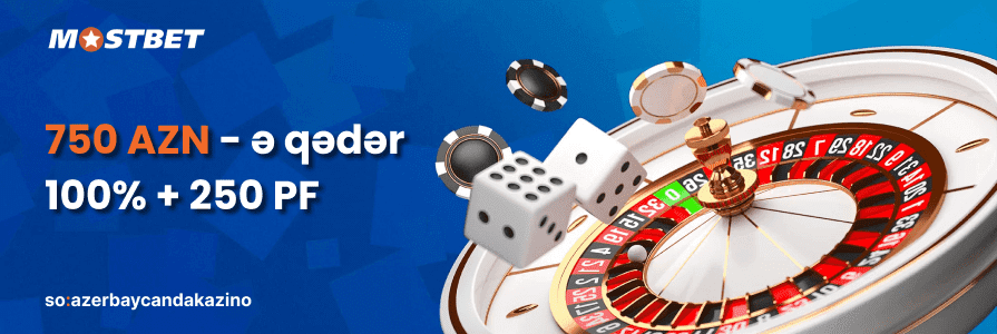 Mostbet Casino 750 AZN